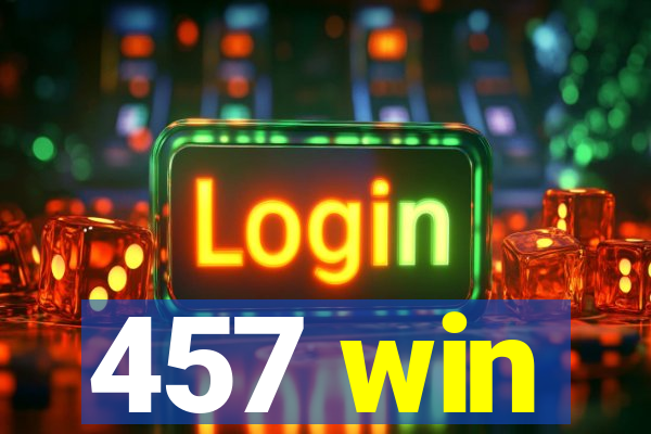 457 win